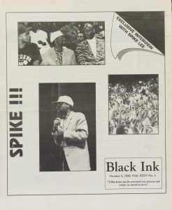 Spike Lee visited campus to support students fighting for a free-standing BCC. (Black Ink, October 5, 1992.)